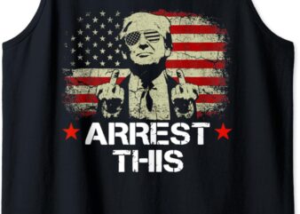 Trump Arrest This Funny Trump 2024 Convicted Felon Tank Top