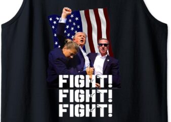 Trump Fight Fight Fight Tank Top