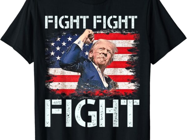 Trump fight fight fight trump signals to americans to fight t-shirt