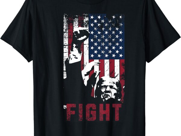 Trump fight usa t-shirt