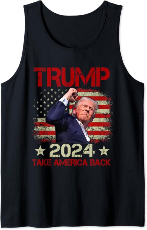 Trump Fist Pump Shot At Trump 2024 Trump Survives Rally Tank Top