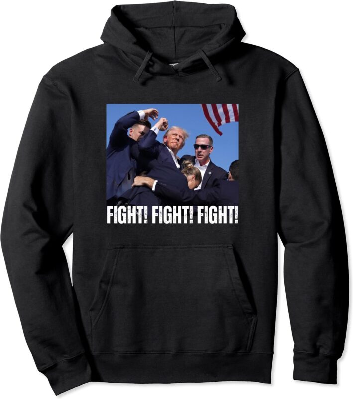 Trump Rally Fight Tee -Trump Rally Fight! Fight! Fight! Tee Pullover Hoodie