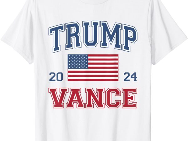 Trump vance 2024 donald trump j.d. vance for president t-shirt