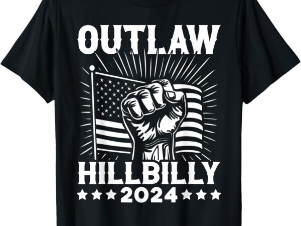 Trump vance 2024 donald trump j.d. vance outlaw hillbilly t-shirt