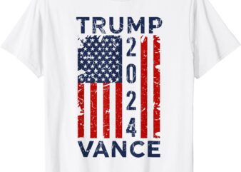 Trump Vance 2024 US Flag – Election President 2024 T-Shirt