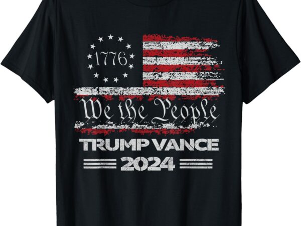 Trump vance 2024 us flag we the people republican president t-shirt (2)