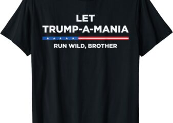 Trumpamania Trump 2024 T-Shirt