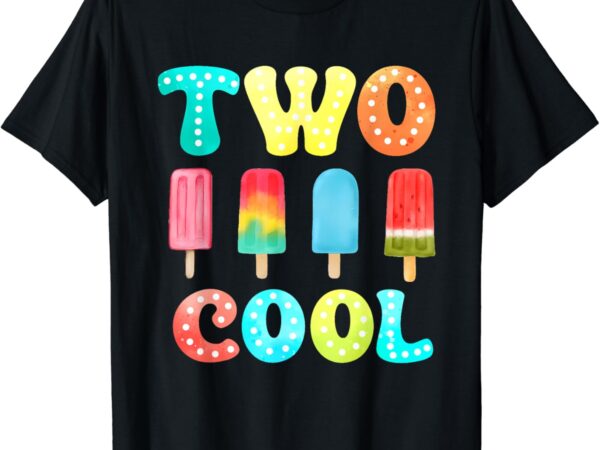 Two cool 2nd birthday popsicle 2 year old boy second bday t-shirt