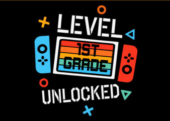 1st Grade Level Unlocked Video Game Back to School SVG