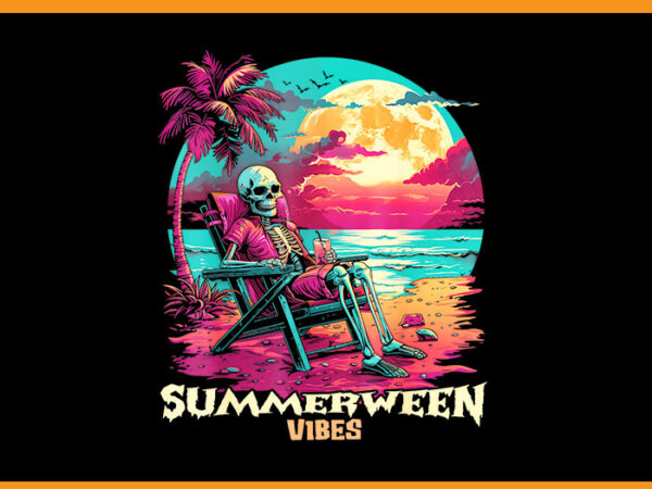 Halloween holiday skeleton png, summerween vibes png graphic t shirt