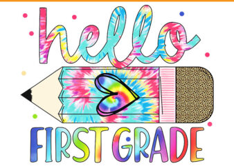 Hello First 1st Grade Back To School Teachers PNG graphic t shirt