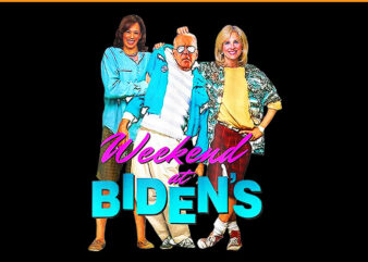 Weekend at Bidens PNG, Funny Joe Biden President Democrat PNG t shirt design for sale