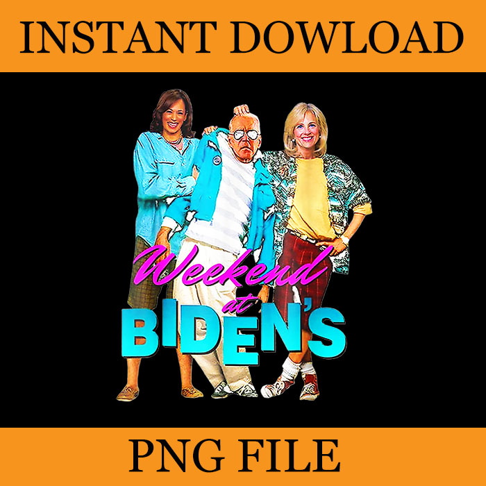 Weekend at Bidens PNG, Funny Joe Biden President Democrat PNG