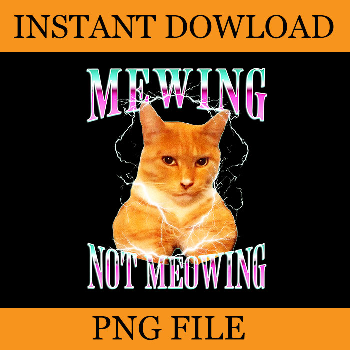 Cat Mewing Meme PNG, Mewing Not Meowing PNG