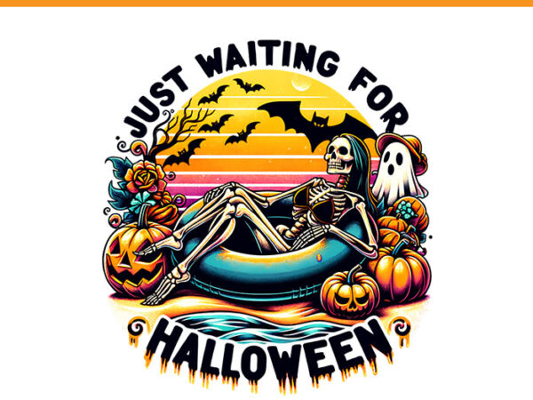 Just waiting for halloween skeleton spooky vibe summer png vector clipart