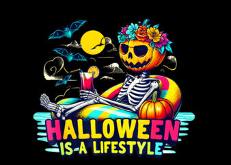 Halloween Is A Lifestyle Skeleton PNG, Skeleton Halloween PNG