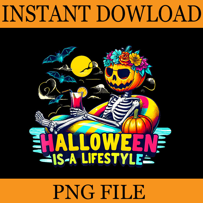 Halloween Is A Lifestyle Skeleton PNG, Skeleton Halloween PNG