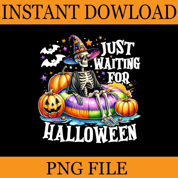 Just Waiting For Halloween Spooky Summer PNG, Skeleton Halloween PNG