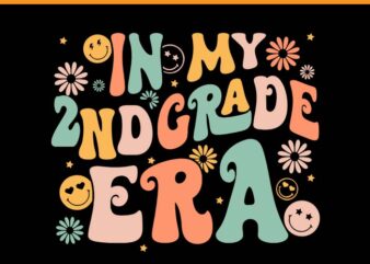 In My Second Grade Era SVG, Retro 2nd Grade Back to School SVG