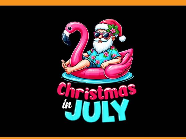 Christmas in july flamingo santa beach summer png t shirt vector file