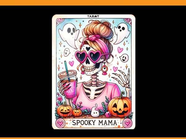 Spooky mama tarot card png, skeleton mom jack o lantern halloween png t shirt template vector