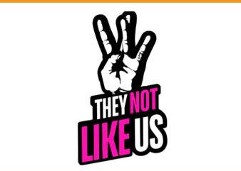 They Not Like US SVG t shirt designs for sale