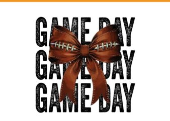 Game Day Coquette Bow PNG, Coquette Bow Football PNG t shirt design template