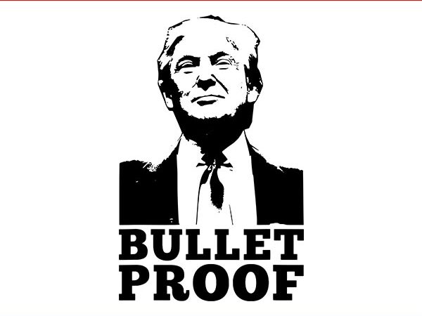 Bullet proof trump svg, trump shooting svg, trump 2024 svg t shirt template