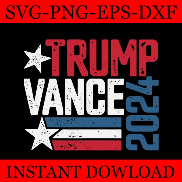 Trump Vance 2024 Vintage SVG, Trump Vance 2024 SVG