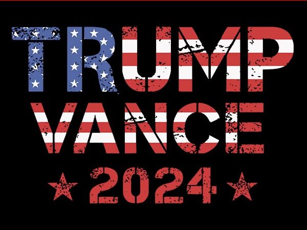 Trump vance 2024 svg, trump svg t shirt designs for sale