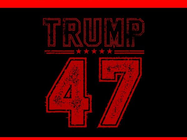 45 47 trump svg, vintage american flag trump 2024 svg