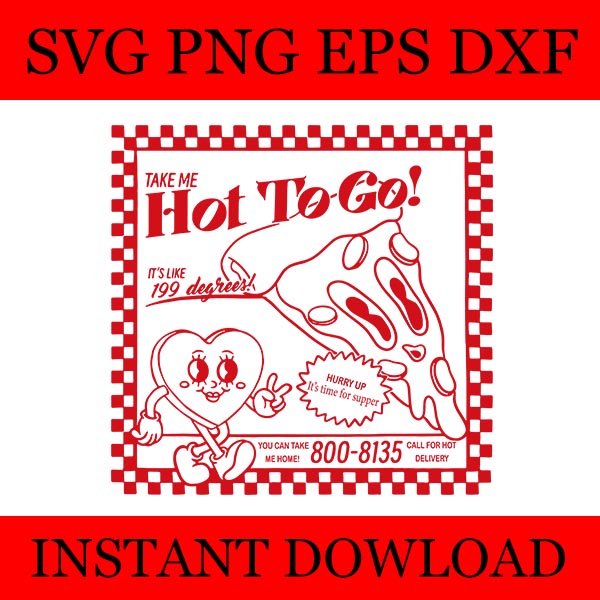 Chappell The Midwest Call Me Hot SVG, Pizza Hot To Go SVG