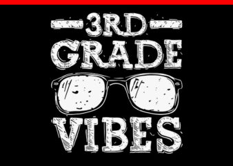 3rd Grade Vibes SVG, Back To School SVG