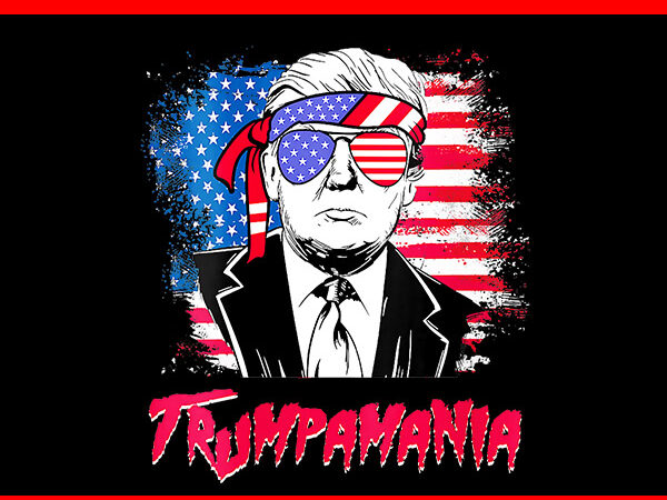 Trumpamania png, trumpamania flag png t shirt designs for sale