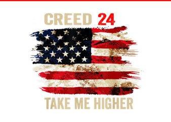 Creed 24 Take Me Higher PNG t shirt vector file