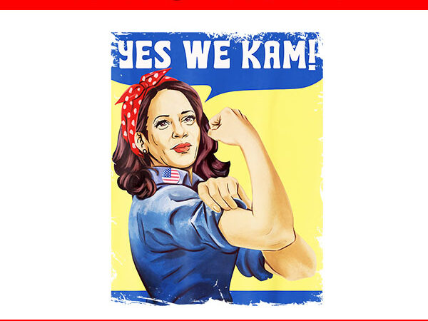 Yes we kam madam harris png t shirt design template