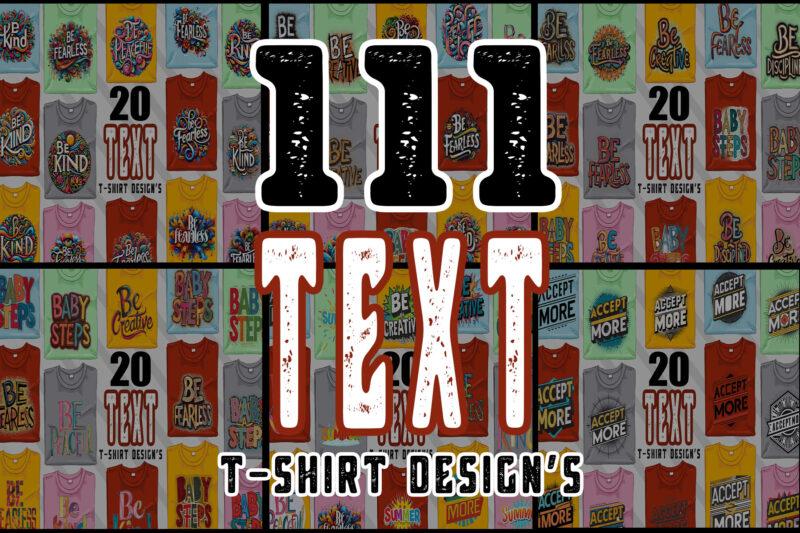 Typographic t-shirt design mega bundle with 111 png & jpeg designs – download instantly inspirational T-shirt Design