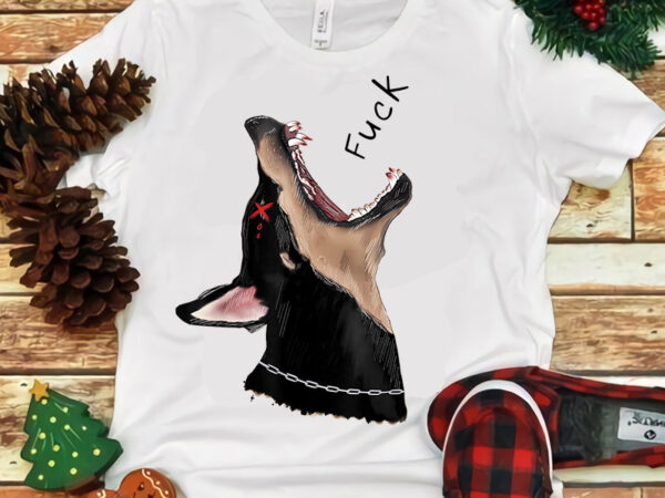 Dog fuck png, funny scary doberman png, dog howling fuck png t shirt vector illustration