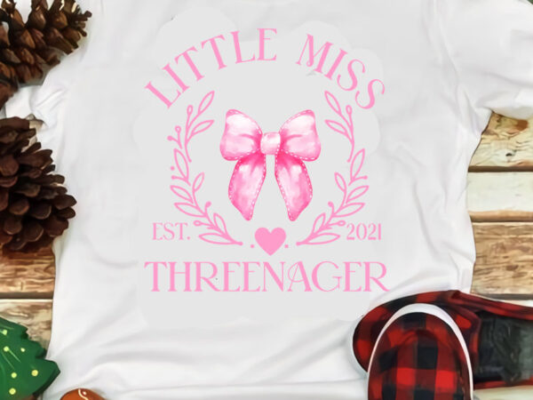 Little miss threenager est 2021 pink bow 3rd birthday girl png t shirt vector graphic