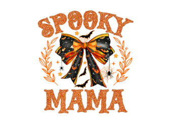 Halloween Mama PNG, Coquette Bow Spooky Mama PNG graphic t shirt