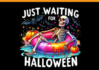 Skeleton Just Waiting For Halloween PNG t shirt template vector