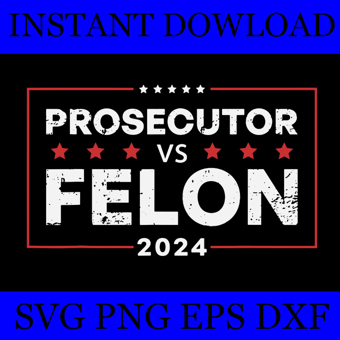 Prosecutor Vs Felon 2024 SVG