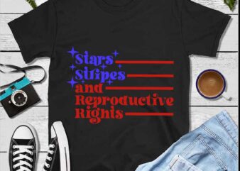 Stars Stripes And Reproductive Rights SVG