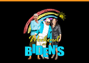 Weekend at Bidens PNG, Funny Joe Biden President PNG t shirt design for sale