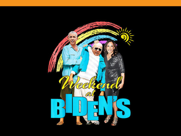 Weekend at bidens png, funny joe biden president png t shirt design for sale