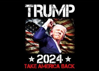 Trump Take America Back 2024 PNG, Trump 2024 PNG