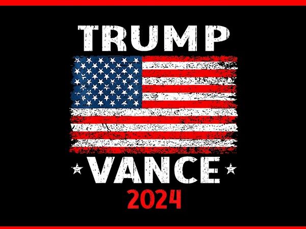 Trump vance 2024 png, trump png, trump vance flag png t shirt designs for sale