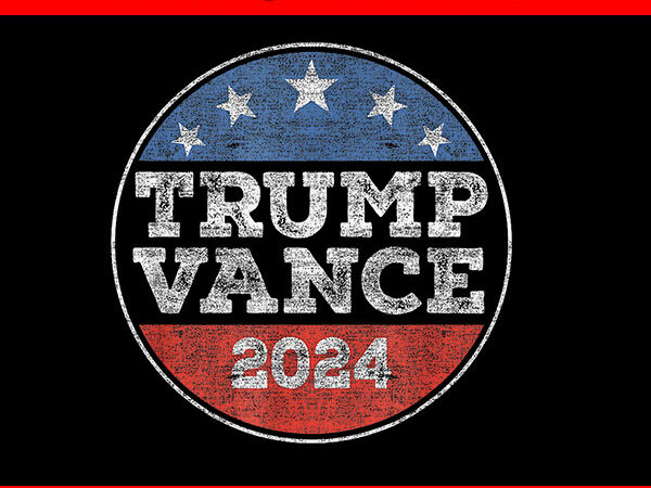 Trump vance 2024 png, trump vance png, trump flag png t shirt designs for sale