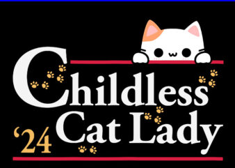 2024 Childless Cat Lady SVG, Kamala Harris 2024 SVG