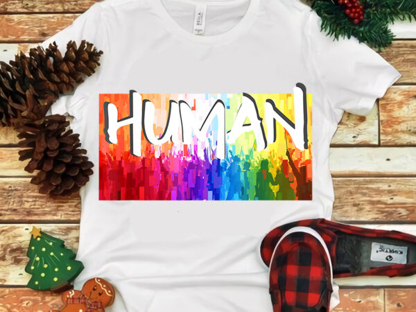 Celebrate human diversity for equality with rainbow png t shirt vector file